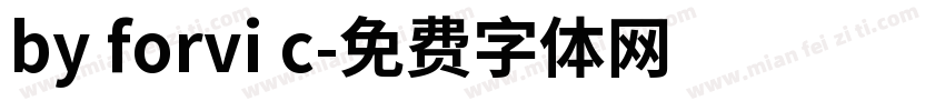 by forvi c字体转换